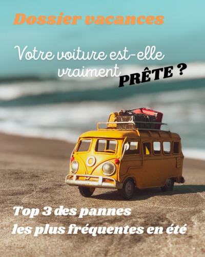 Départ en vacances : attention à la surchauffe et aux risques d'accident !