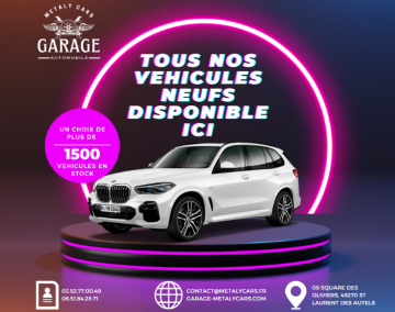 TOUS NOS VEHICULES NEUFS EN STOCK 